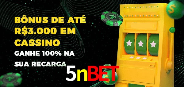 5nbet melhor bônus de depósito